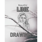 Beautiful Line Drawings: Collection of Line Drawings on every other page, 50 Pictures in total. - Paperback