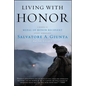 Living with Honor: A Memoir - Paperback
