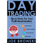 Day Trading: Tips & Tricks for your Profit Maximization - Paperback