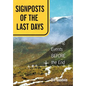 Signposts of the Last Days: Coming Events Before the End - Hardcover