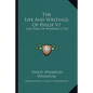 The Life And Writings Of Philip V1: Late Duke Of Wharton (1732) - Paperback