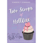 Two Scoops Of Hellfire - Paperback