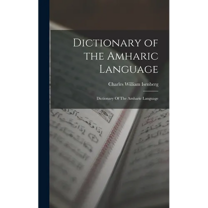 Dictionary of the Amharic Language: Dictionary Of The Amharic Language - Hardcover