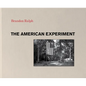 The American Experiment - Hardcover