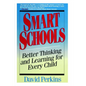 Smart Schools: From Training Memories to Educating Minds - Paperback