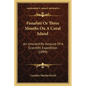 Funafuti Or Three Months On A Coral Island: An Unscientific Account Of A Scientific Expedition (1899) - Paperback