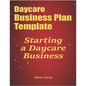 Daycare Business Plan Template: Starting a Daycare Business - Paperback