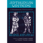 Arthurian Writers: A Biographical Encyclopedia - Hardcover