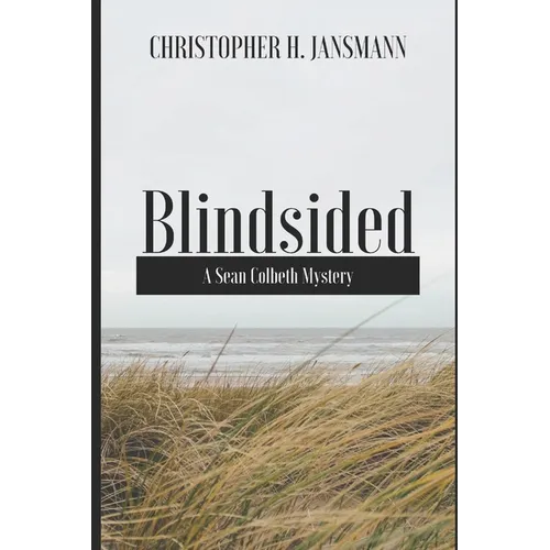 Blindsided: A Sean Colbeth Mystery - Paperback