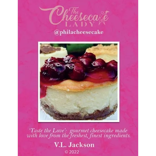 The Cheesecake Lady - @philacheesecake - Paperback