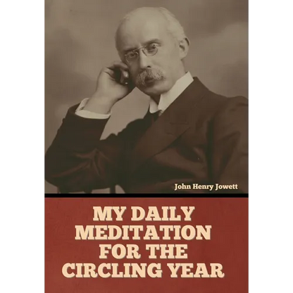 My Daily Meditation for the Circling Year - Hardcover