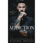 Addiction: Addiction Duet Book 1 - Paperback