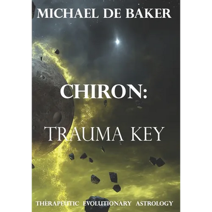 Chiron: Trauma Key - Paperback
