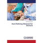 Hard Relining Material for Denture - Paperback