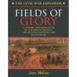 Fields of Glory: A History and Tour Guide of the War in the West, the Atlanta Campaign, 1864 Second Edition - Paperback