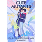 Cute Mutants Vol 3: The Demon Queer Saga - Paperback
