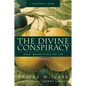 The Divine Conspiracy Bible Study Participant's Guide: Jesus' Master Class for Life (Participant's Guide) - Paperback