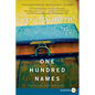One Hundred Names - Paperback