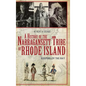 A History of the Narragansett Tribe of Rhode Island: Keepers of the Bay - Hardcover