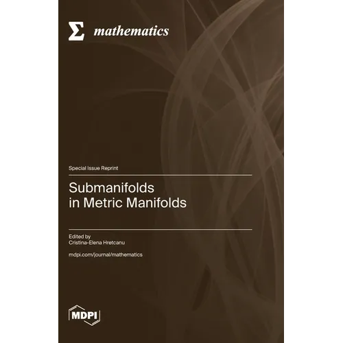 Submanifolds in Metric Manifolds - Hardcover