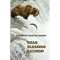Bear Blessing Salmon - Paperback
