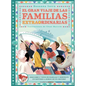 El Gran Viaje de Las Familias Extraordinarias - Hardcover