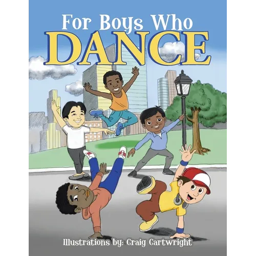 For Boys Who Dance - Paperback