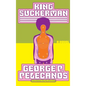 King Suckerman - Hardcover
