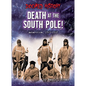 Death at the South Pole!: Antarctica, 1911-1912 - Paperback