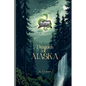 Dragons of Alaska - Paperback