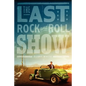 The Last Rock and Roll Show - Paperback