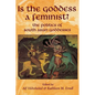 Is the Goddess a Feminist?: The Politics of South Asian Goddesses - Paperback