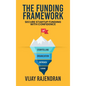 The Funding Framework: Secure Startup Funding With Confidence - Hardcover