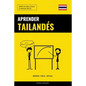 Aprender Tailandés - Rápido / Fácil / Eficaz: 2000 Vocablos Claves - Paperback