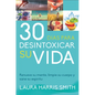 30 Dias Para Desintoxicar Su Vida - Paperback
