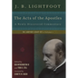 The Acts of the Apostles: A Newly Discovered Commentary - Hardcover