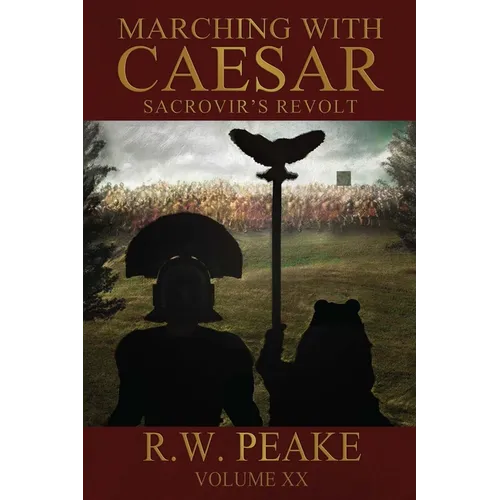Marching With Caesar-Sacrovir's Revolt - Paperback