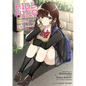 Higehiro Volume 1: After Being Rejected, I Shaved and Took in a High School Runaway - Paperback