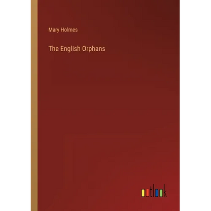 The English Orphans - Paperback