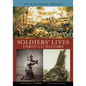 Soldiers' Lives through History - The Nineteenth Century - Hardcover