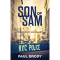 Son of Sam: The Biography of David Berkowitz - Paperback