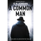 A Common Man: Inferno Book 2 - A Highlands and Islands Detective Thriller - Paperback