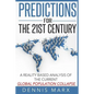 Predictions for the 21st Century: A Reality Based Analysis of the Current Global Population Collapse - Paperback