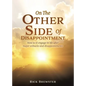 On The Other Side Of Disappointment - Paperback