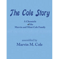 The Cole Story - Paperback