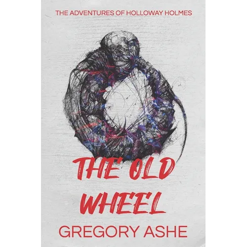 The Old Wheel - Paperback