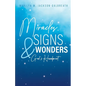 Miracles, Signs, & Wonders: God's Handprint - Paperback