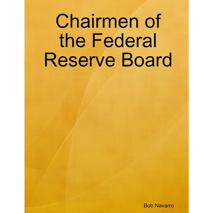 Chairmen of the Federal Reserve Board - Paperback