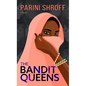 The Bandit Queens - Library Binding