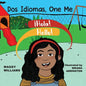 Dos Idiomas, One Me: A Bilingual Reader - Paperback